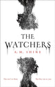 Book cover of: Watchers. By: A. M. Shine
