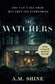 Watchers, a spine-chilling Gothic horror novel 9781801102148 A. M. Shine
