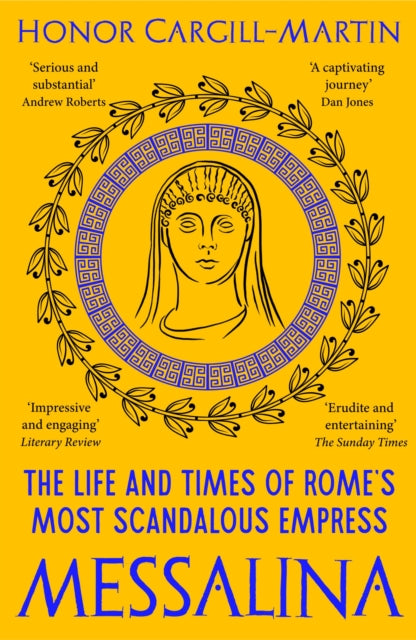 Book cover of: Messalina. By: Honor Cargill-Martin