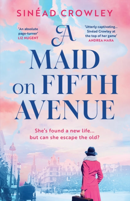 Book cover of: Maid on Fifth Avenue. By: Sinéad Crowley