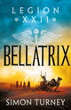 Book cover of: Bellatrix. By: Simon Turney