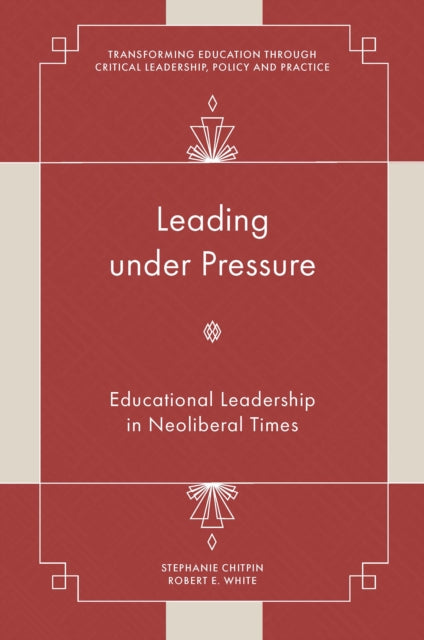 Book cover of: Leading under Pressure. By: Stephanie Chitpin