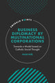 Book cover of: Business Diplomacy by Multinational Corporations. By: Huub Ruël