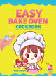 Book cover of: Easy Bake Oven Cookbook