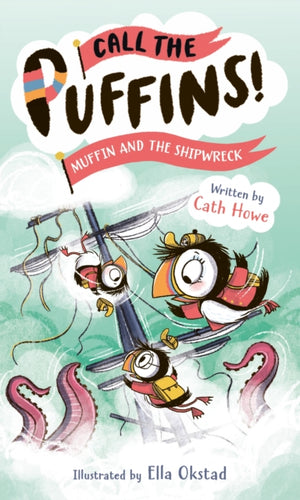 Call the Puffins: Muffin and the Shipwreck, Book 3