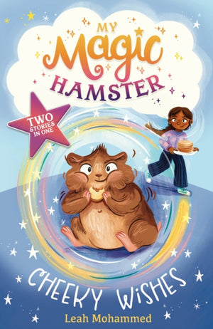 My Magic Hamster: Cheeky Wishes, Book 1