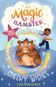 My Magic Hamster: Cheeky Wishes, Book 1 9781801301398 Leah Mohammed
