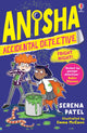 Anisha, Accidental Detective: Fright Night 9781801310895 Serena Patel