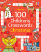 Book cover of: 100 Children's Crosswords: Christmas