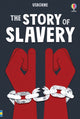 Book cover of: Story of Slavery. By: Sarah Courtauld