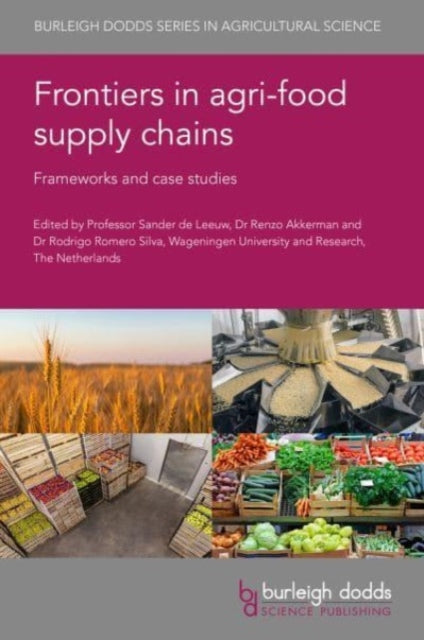 Book cover of: Frontiers in Agri-Food Supply Chains. By: G. U. O. DE LEEUW