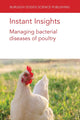 Book cover of: Instant Insights: Managing Bacterial Diseases of Poultry. By: Tom J. Humphrey