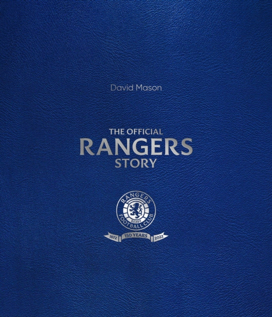 Book cover of: Rangers Story. By: Mason, David