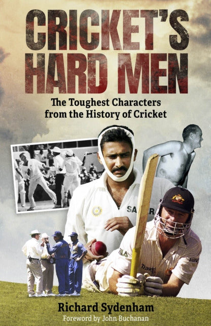 Book cover of: Cricket's Hard Men. By: Richard Sydenham