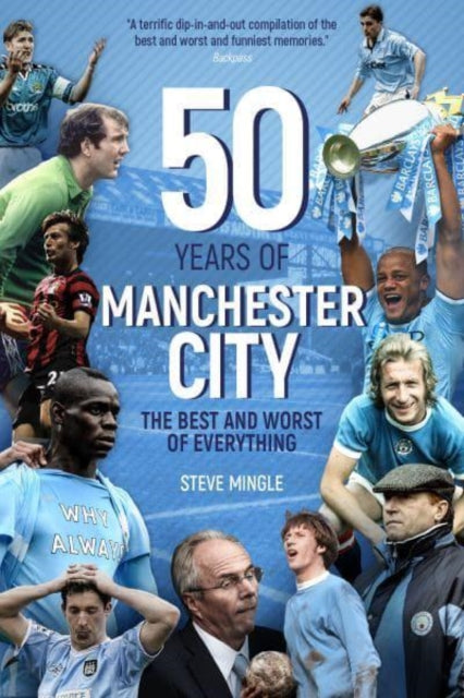 Book cover of: Fifty Years of Manchester City