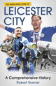 Book cover of: Highs and Lows of Leicester City. By: Robert Garner