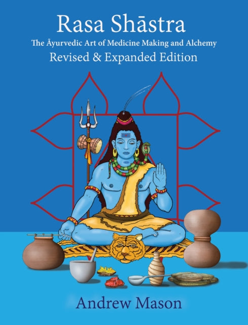 Book cover of: Rasa Shastra. By: Mason, Andrew