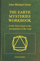 Book cover of: Earth Mysteries Workbook. By: John Michael Greer