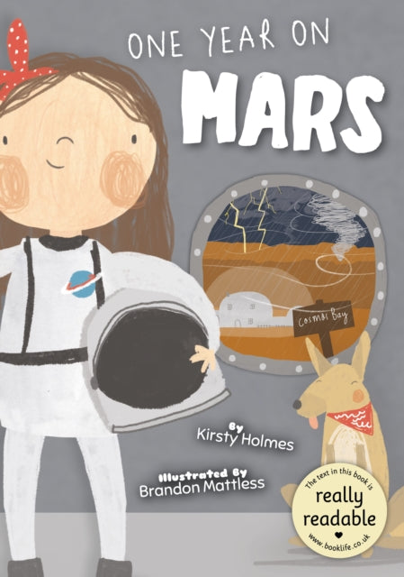 Book cover of: One Year on Mars. By: Kirsty Holmes; Brandon Mattless