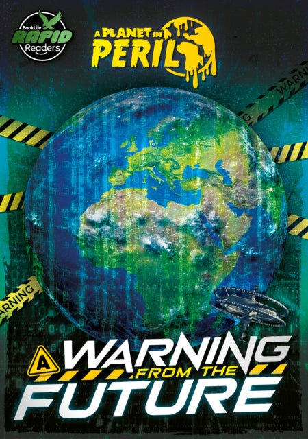 Book cover of: Warning from the Future. By: Robin Twiddy; Drue Rintoul