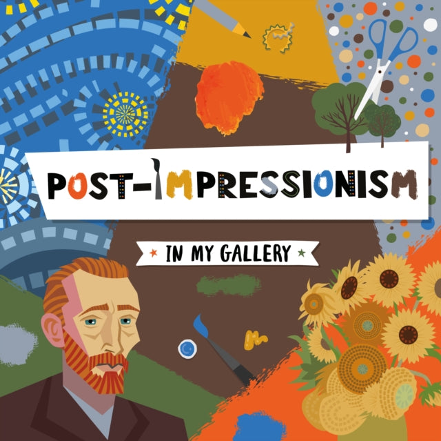 Book cover of: Post-Impressionism. By: Emilie Dufresne; Danielle Rippengill