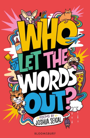 Who Let the Words Out?, Poems by the winner of the Laugh Out Loud Award