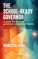 Book cover of: The School-Ready Governor. By: Rebecca Leek