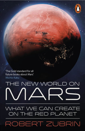 New World on Mars, What We Can Create on the Red Planet