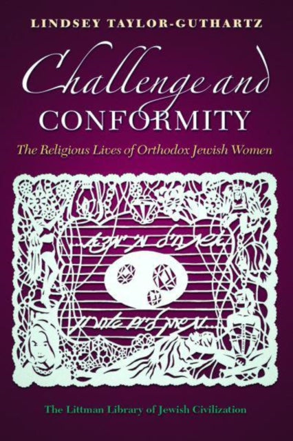 Book cover of: Challenge and Conformity. By: Lindsey Taylor-Guthartz