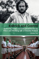Book cover of: Kubrick and Control. By: Jeremy Carr