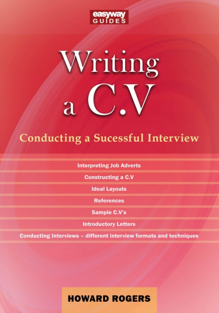 Book cover of: Guide to Writing a C.V.. By: Rogers, Howard