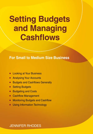 Setting Budgets and Managing Cashflows