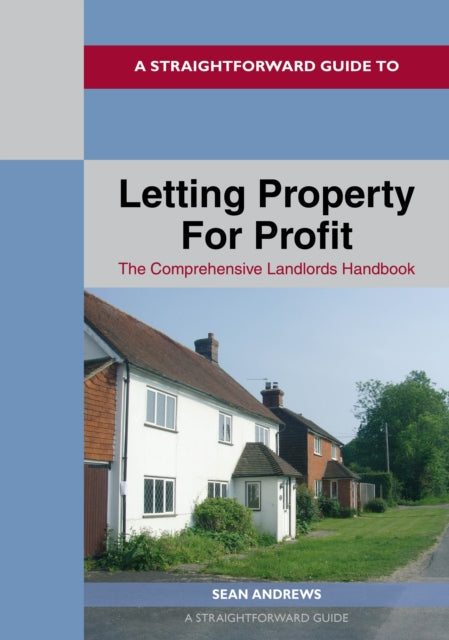 Book cover of: Straightforward Guide to Letting Property for Profit. By: Sean Andrews