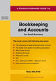 Book cover of: Straightforward Guide to Bookkeeping and Accounts for Small Business Revised Edition - 2024. By: Paul Welwyn