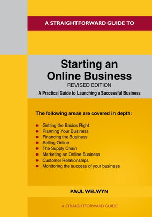 A Straightforward Guide to Starting An Online Business