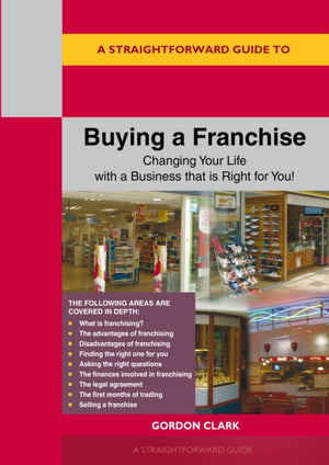 Straightforward Guide to Buying a Franchise