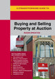 Book cover of: Straightforward Guide to Buying and Selling Property at Auction. By: Roger Sproston
