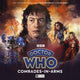 Book cover of: Doctor Who: The War Doctor Begins - Comrades-in-Arms