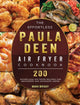 Book cover of: Effortless Paula Deen Air Fryer Cookbook