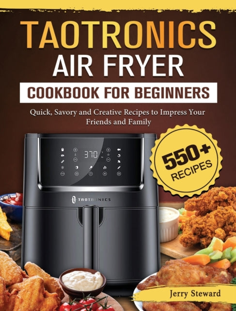 Book cover of: TaoTronics Air Fryer Cookbook For Beginners