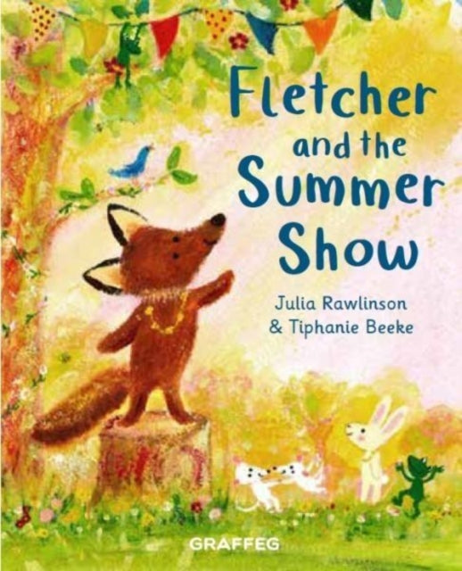 Fletcher and the Summer Show 9781802580617 Julia Rawlinson