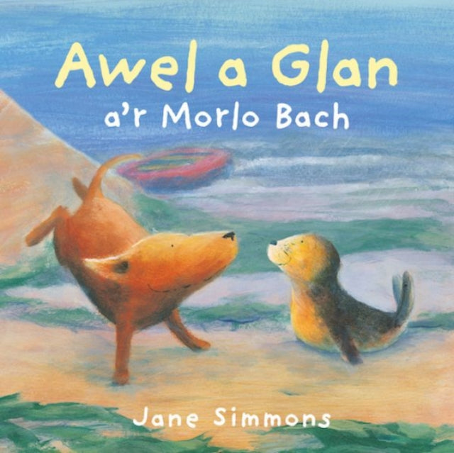 Book cover of: Awel a Glan a'r Morlo Bach. By: Jane Simmons