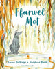 Book cover of: Ffarwel Mot. By: Emma Bettridge