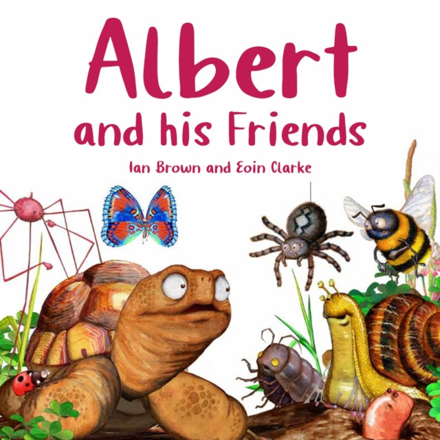 Albert and his Friends 9781802585667 Ian Brown