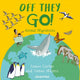 Book cover of: World of Wild: Off They Go!. By: James Carter