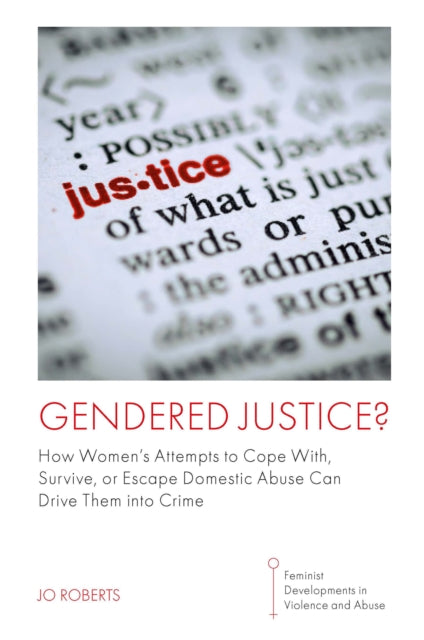 Book cover of: Gendered Justice?