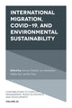 Book cover of: International Migration, COVID-19, and Environmental Sustainability. By: Manas Chatterji