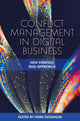 Book cover of: Conflict Management in Digital Business. By: Fahri Özsungur