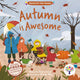 Autumn is Awesome 9781802634938 Emma Steel