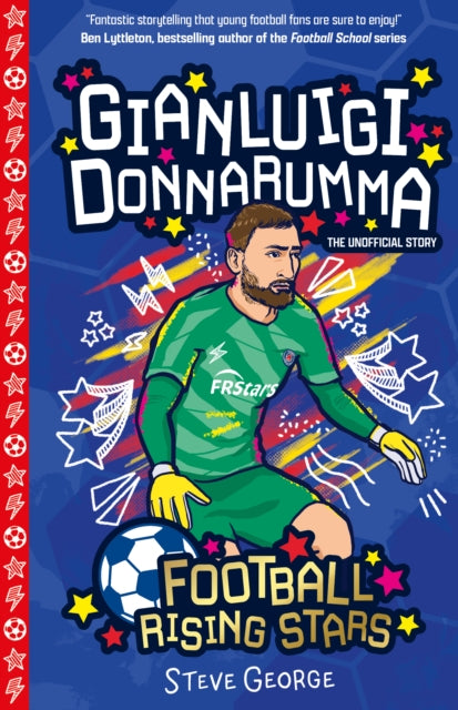 Book cover of: Football Rising Stars: Gianluigi Donnarumma